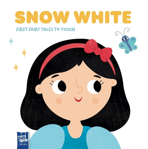 Snow White (First Fairytales to Touch)
