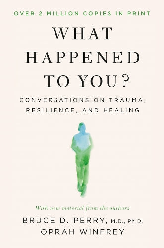 What Happened to You?