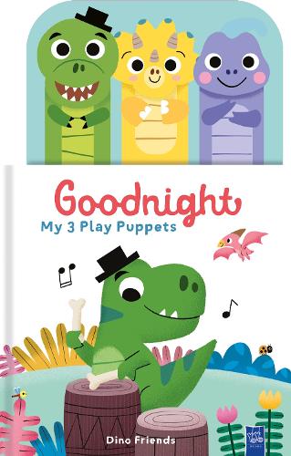 Dino Friends (Goodnight, My 3 Play Puppets)