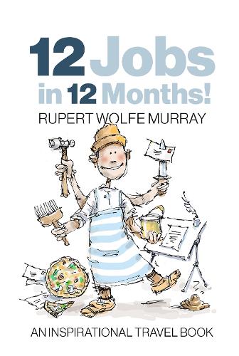 12 Jobs in 12 Months