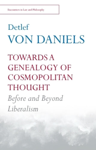 Towards a Genealogy of Cosmopolitan Thought