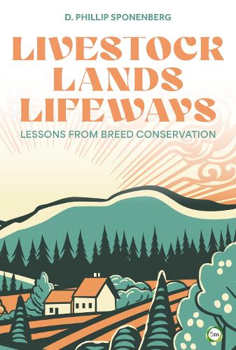 Livestock, Lands, Lifeways