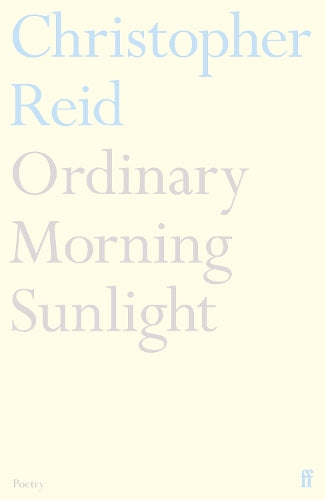 Ordinary Morning Sunlight