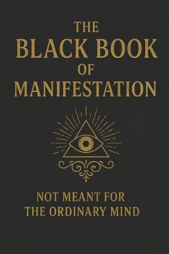 The Black Book of Manifestation