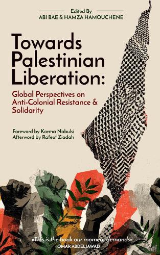Towards Palestinian Liberation