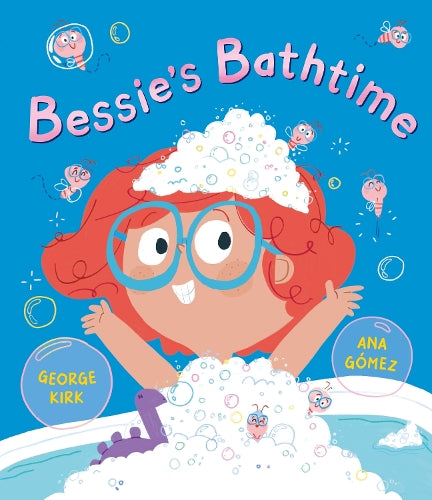 Bessie`S Bathtime (A Bubbly Neurodiverse-Centred Story About Getting Boring Tasks Done!)