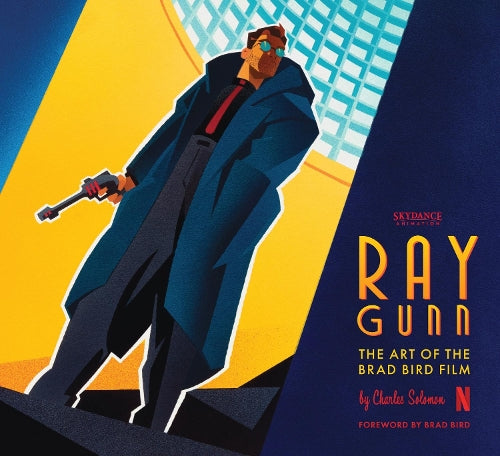 Ray Gunn: The Art of the Brad Bird Film