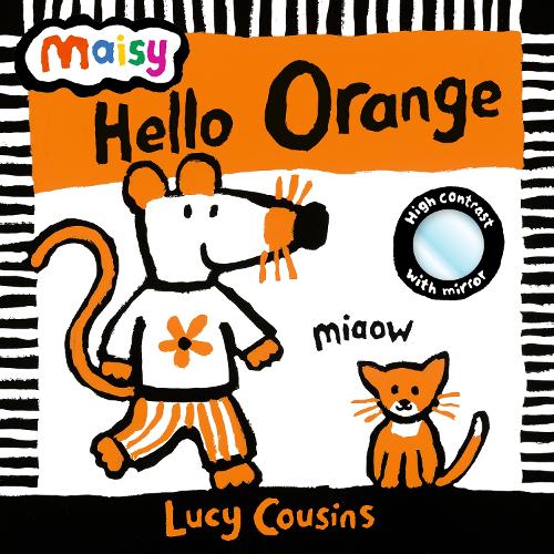 Maisy: Hello Orange