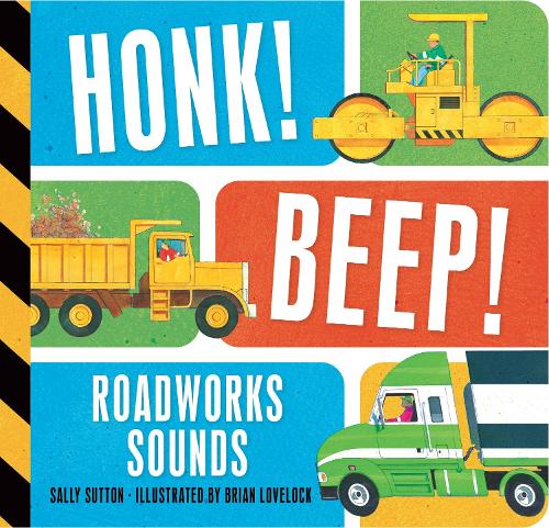 Honk! Beep! Roadworks Sounds