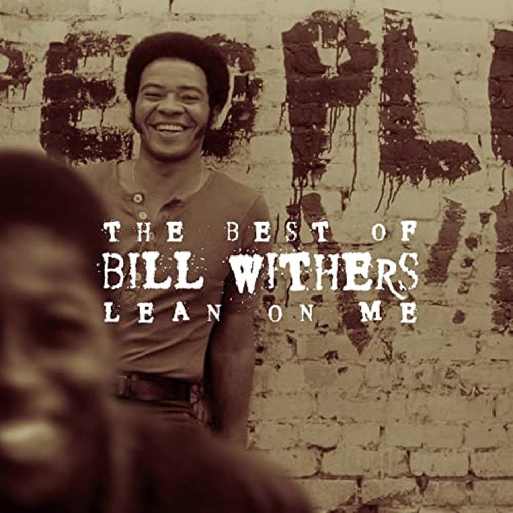 Lean on Me: Best of
