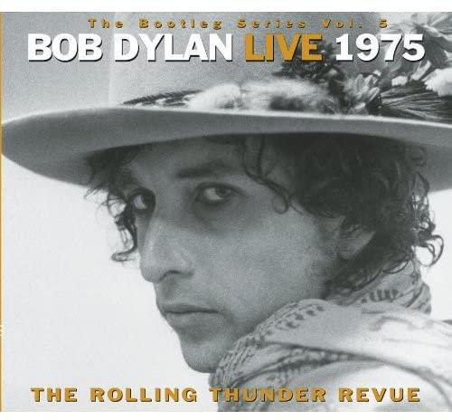 The Bootleg Series, Volume 5: Bob Dylan Live, 1975