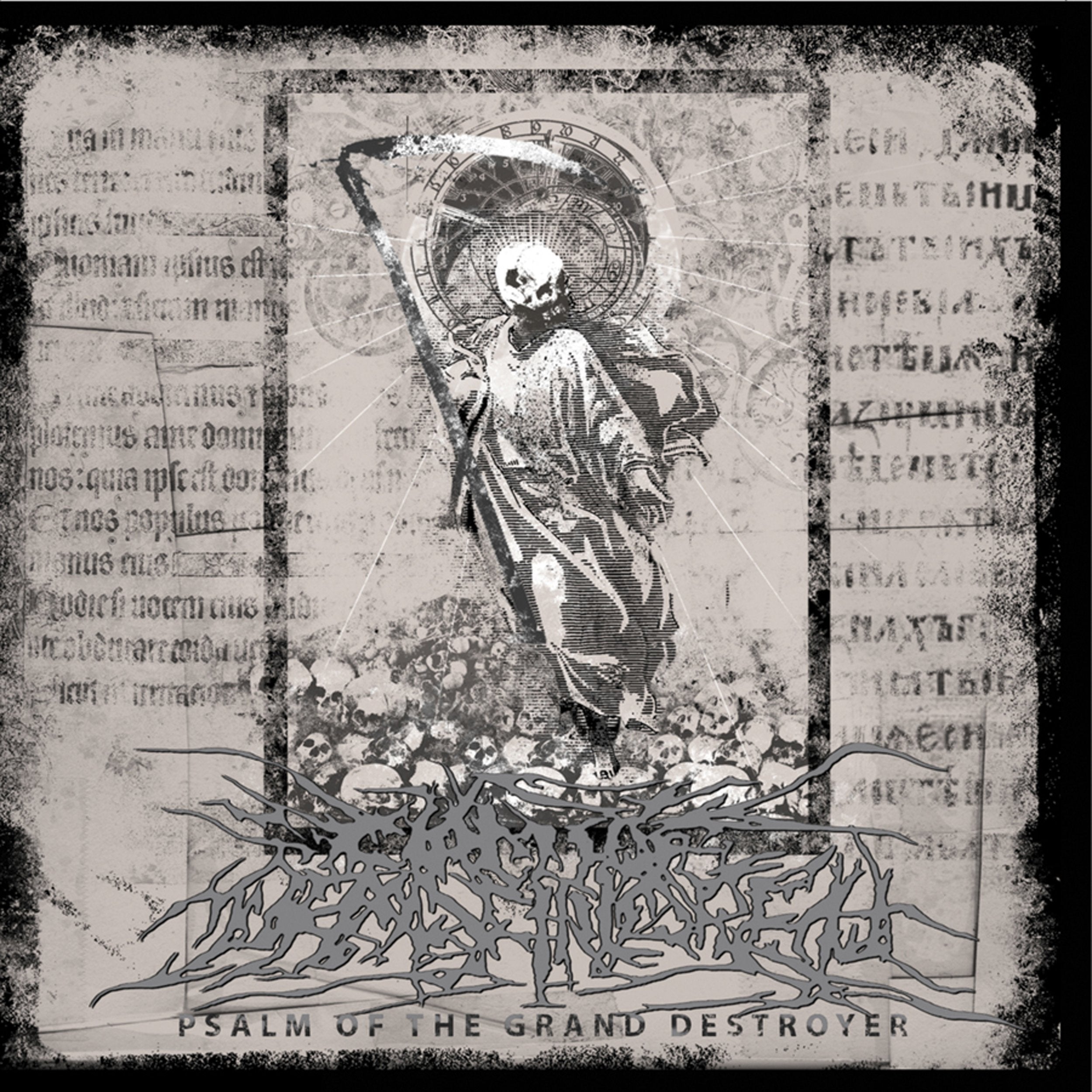 Psalm Of The Grand Destroyer