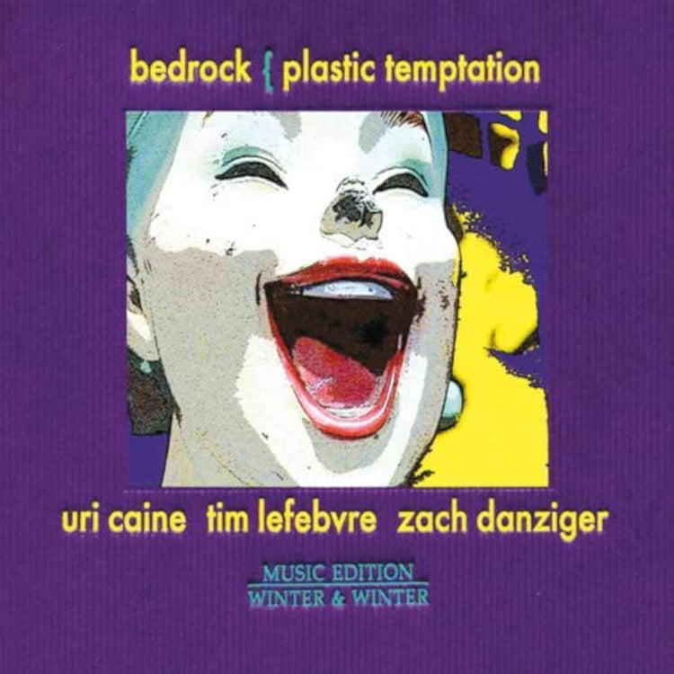 Bedrock {plastic Temptation}