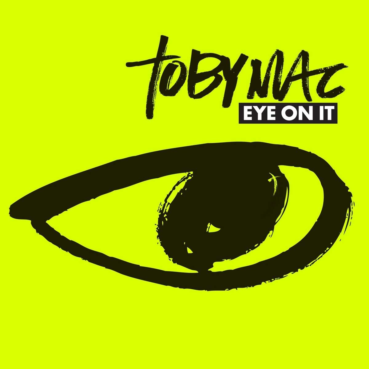 Tobymac - Eye On It