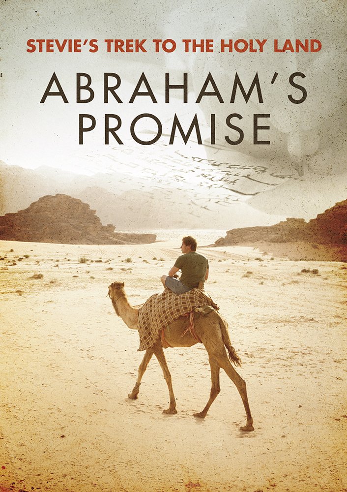 Stevie's Trek to the Holy Land: Abraham's Promise
