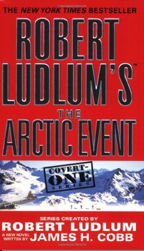 Robert Ludlum's (Tm) the Arctic Event
