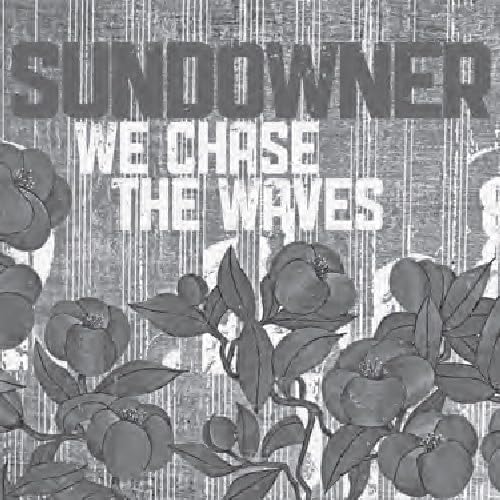 We Chase The Waves