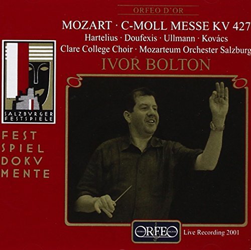 Mass in C Minor K427 (Bolton, Mozarteum Orchester Salzburg)