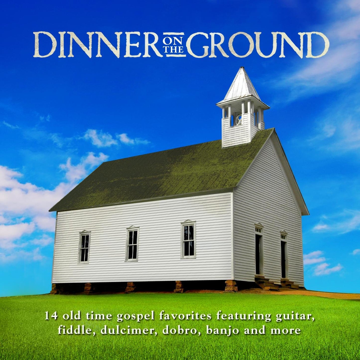 Dinner on the Ground / Various