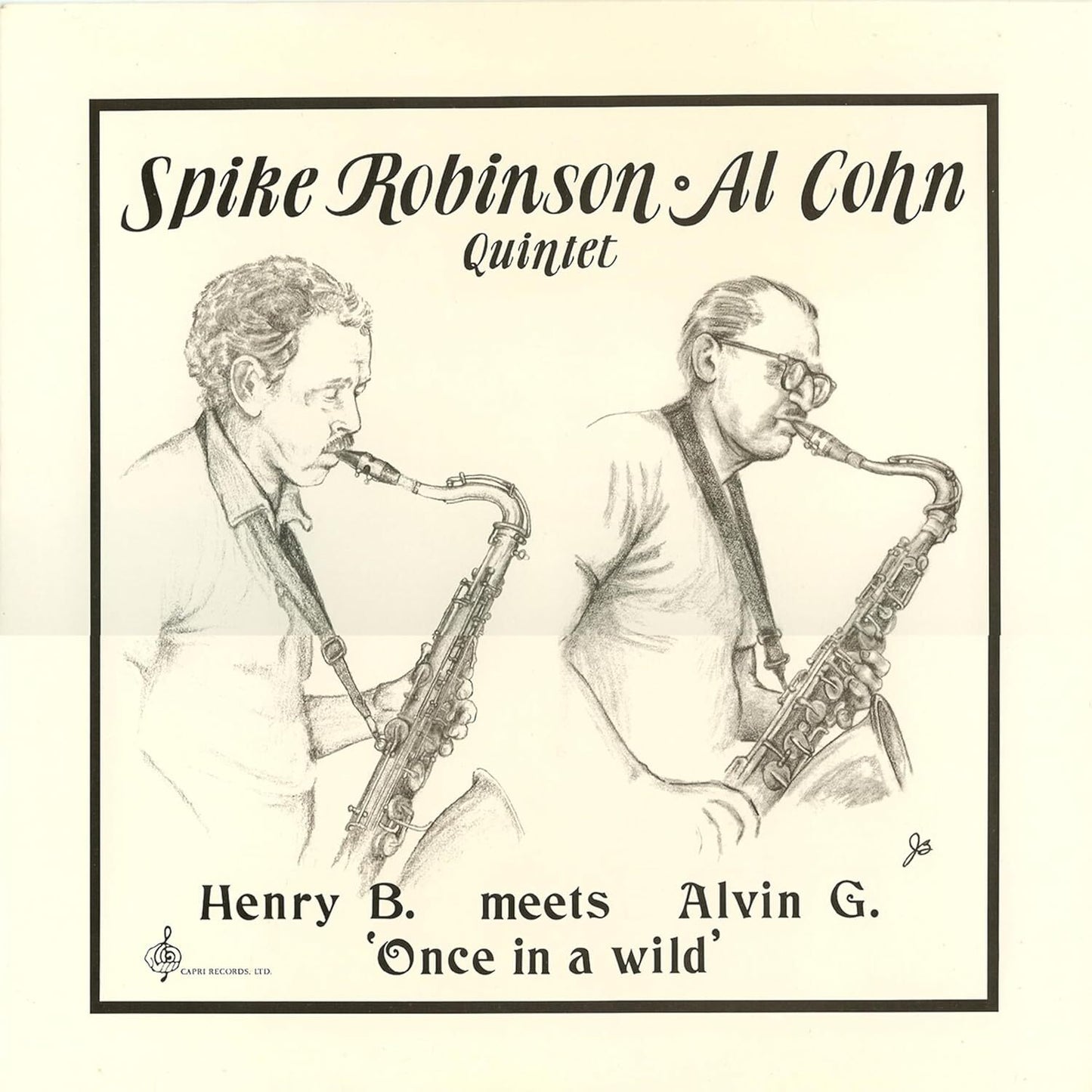 Henry B. Meets Alvin G.: Once in a Wild