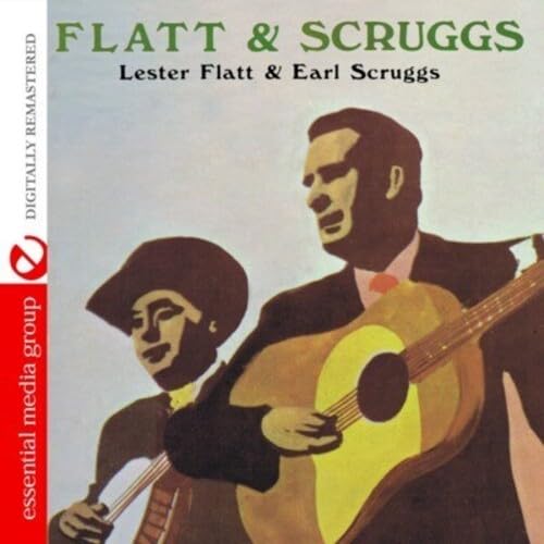 Flatt & Scruggs (Digitally Remastered)