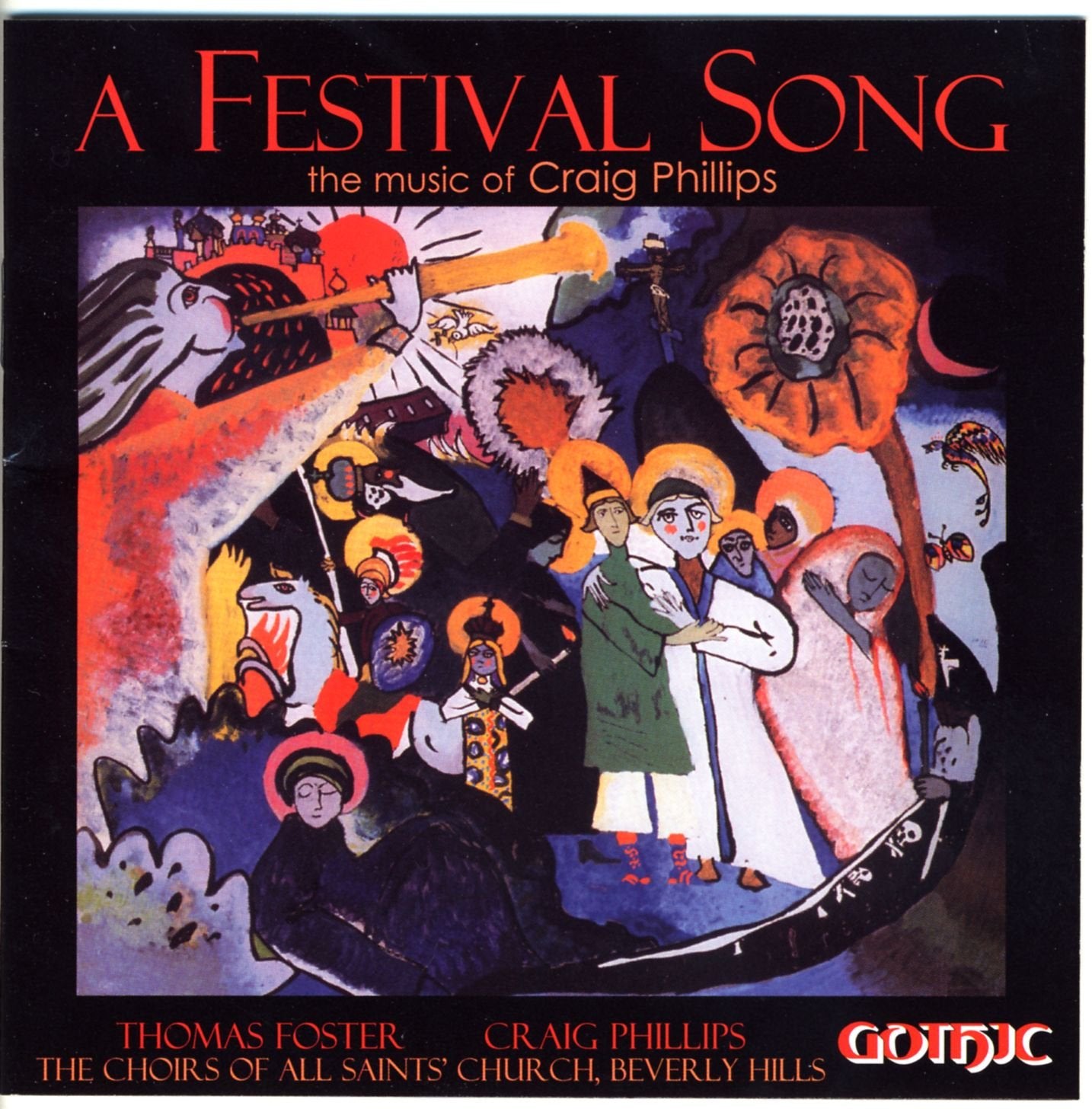 A Festival Song: The Music of Craig Phillips