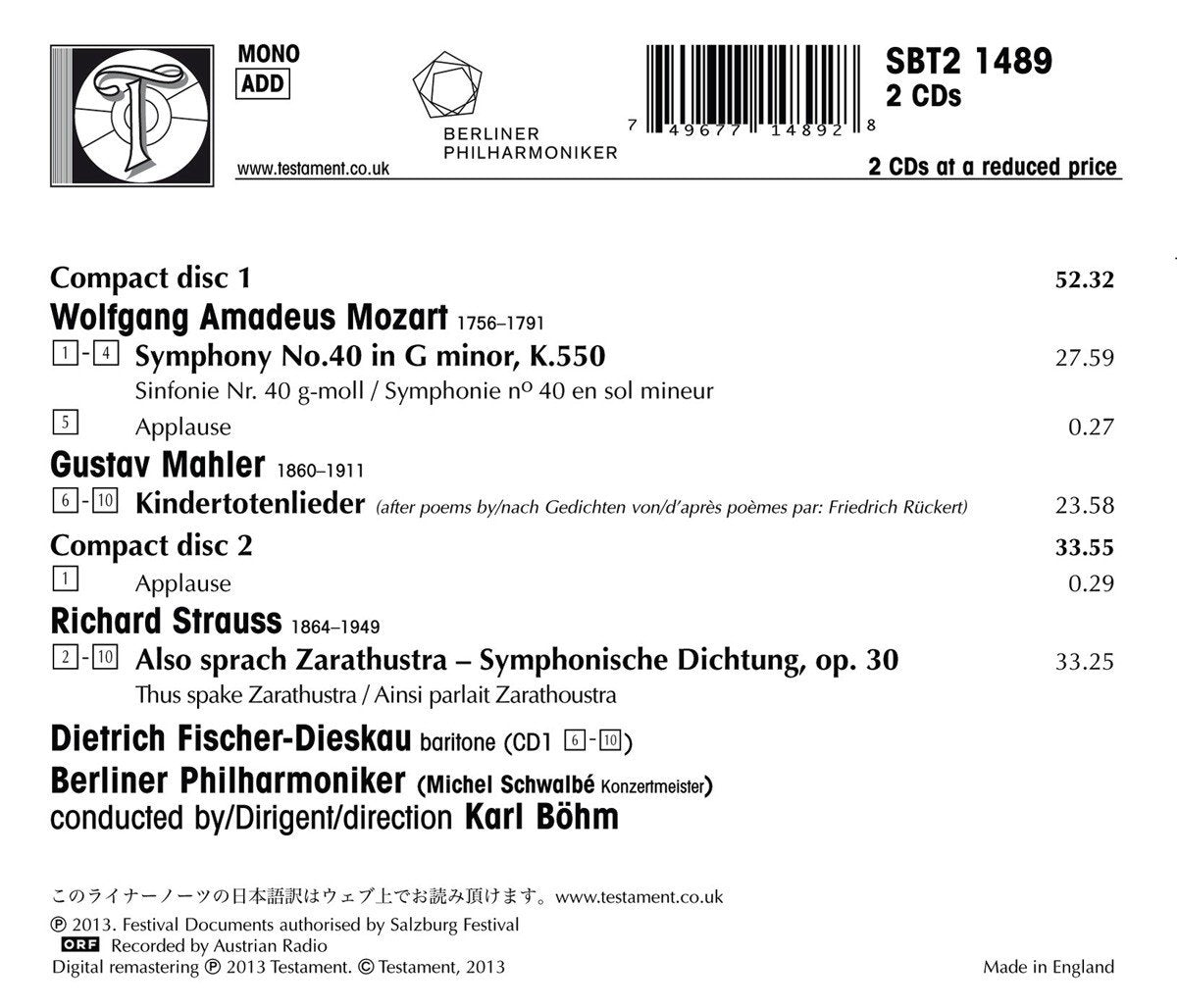 Sinfonie 40 / Kindertotenlieder / Also Sprach Zara