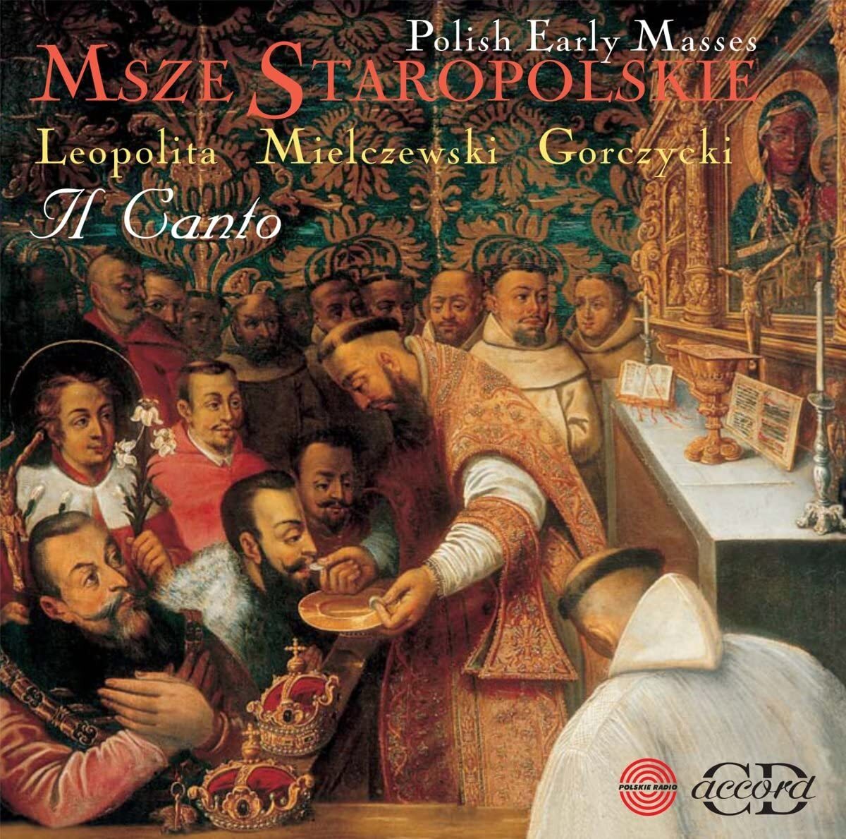 Eary Polish Masses/il Canto