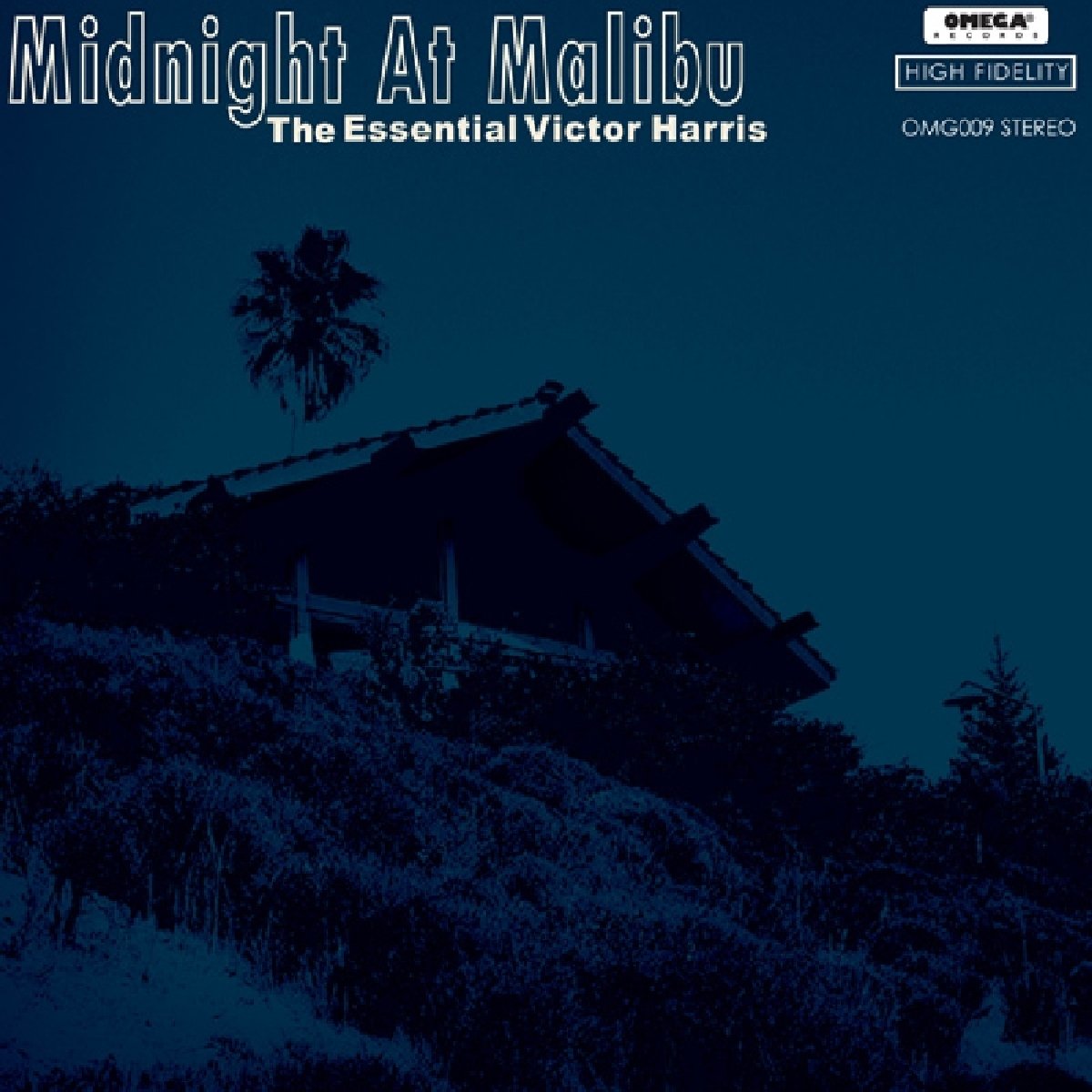 Midnight at Malibu: The Essent ial Victor Harris