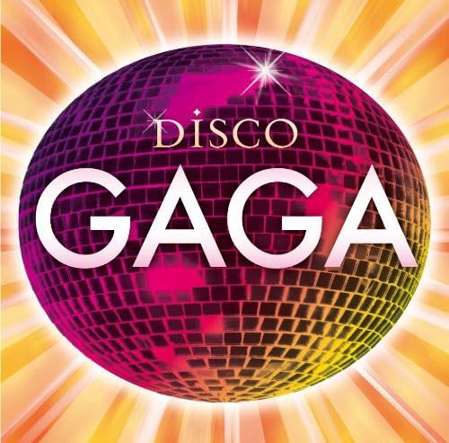 Disco Gaga