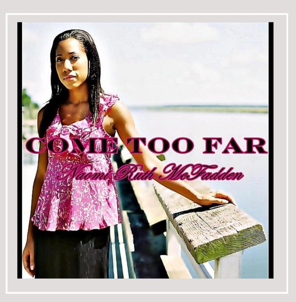 Come Too Far