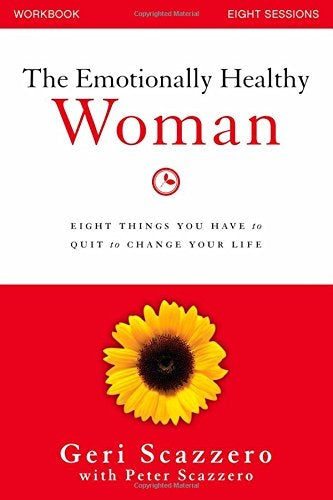 The Emotionally Healthy Woman Workbook