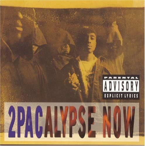2Pacalypse Now Explicit Lyrics