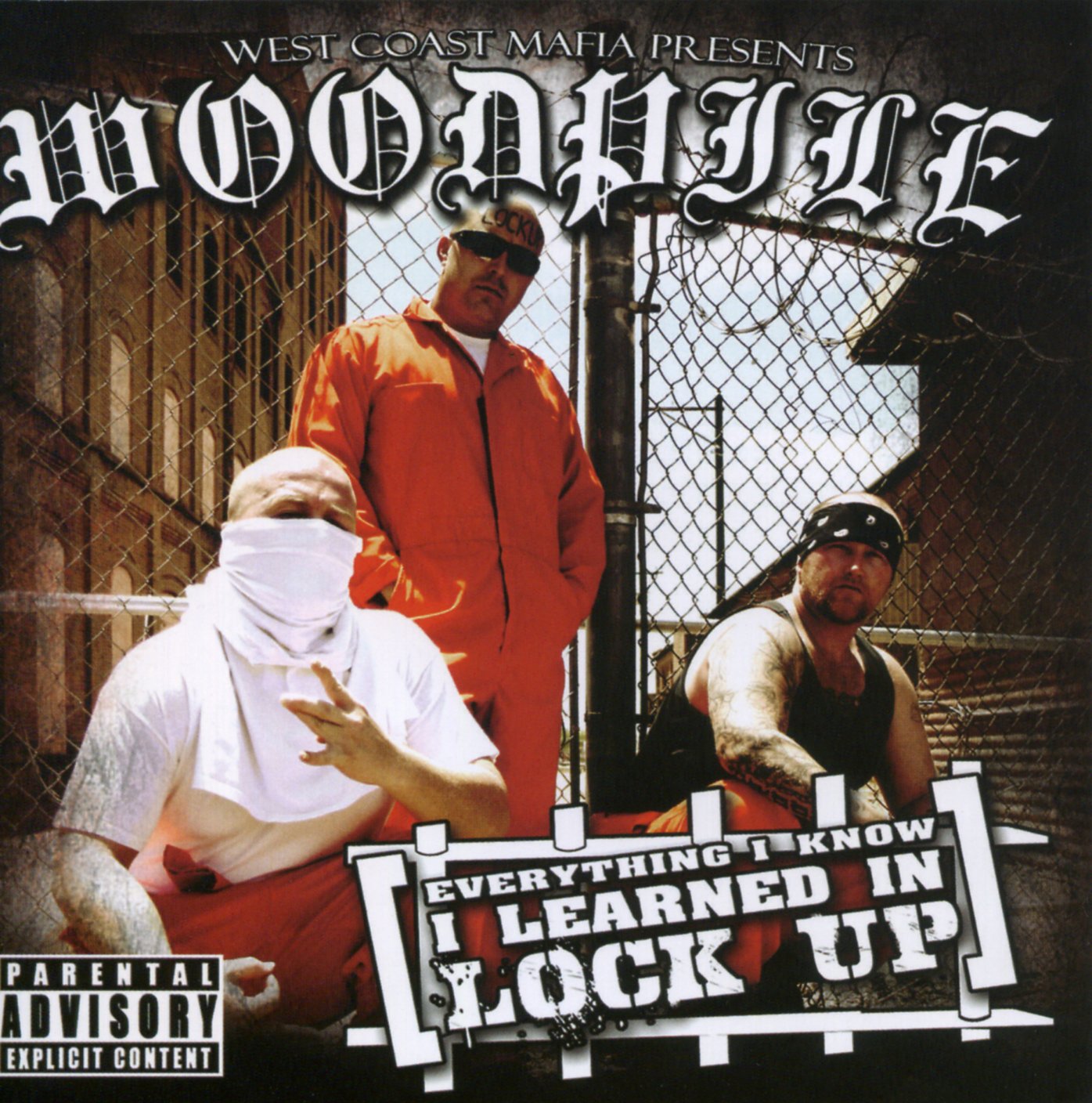 Every Thing I Know I Learned in Lock Up