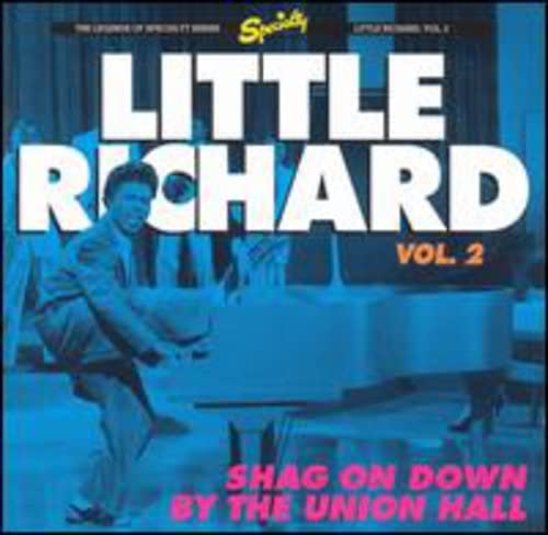 Vol 2 : Shag on Down By the Union Hall