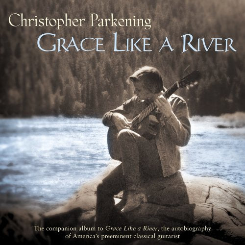 Grace Like a River