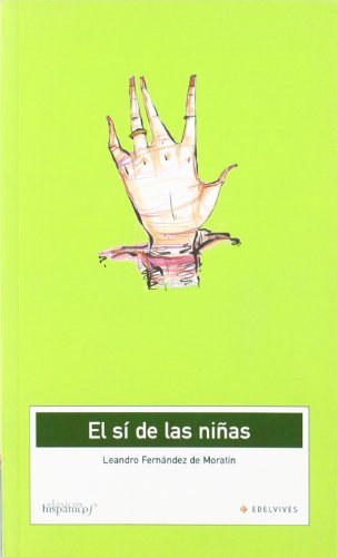 El Si De Las Ninas / The Maidens` Consent