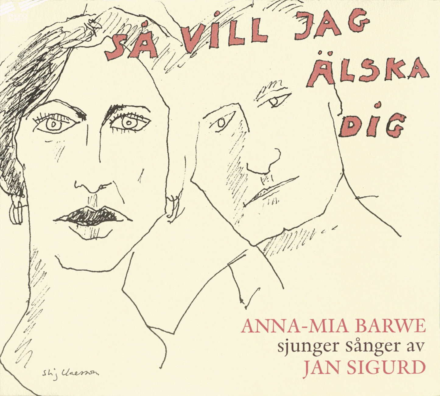 Sa Vill Jag Alska Dig