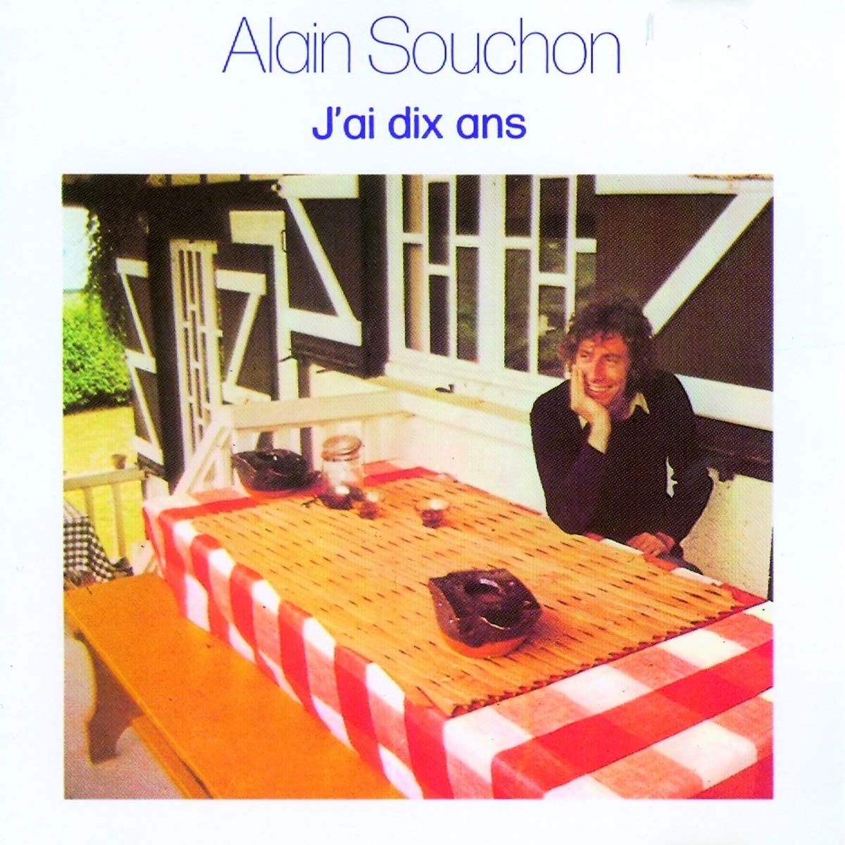 Alain Souchon - J Ai Dix Ans