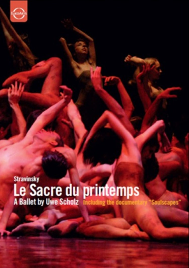 Stravinsky: Le Sacre Du Printemps (Leipzig Ballet)
