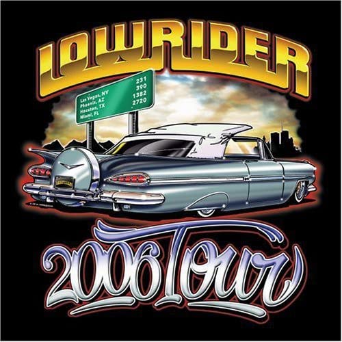 Lowrider 2006 Tour Explicit Lyrics