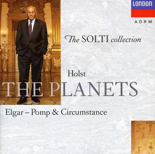 Holst: The Planets / Elgar: Pomp & Circumstance