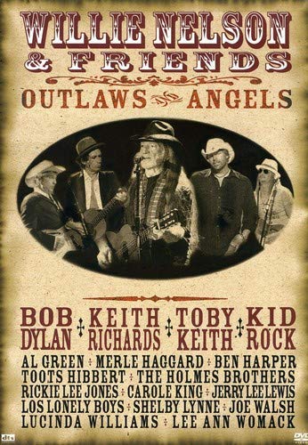 Willie Nelson and Friends - Outlaws & Angels