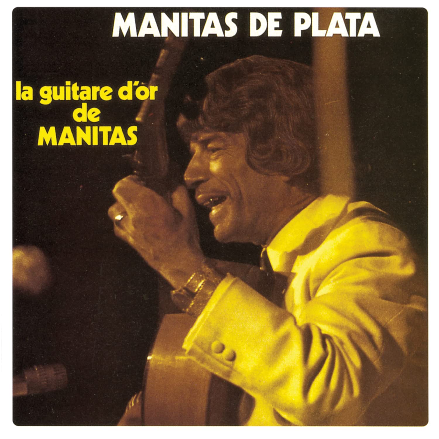 La Guitare D'or De Manitas