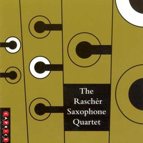 The Rascher Saxophone Quartet Play