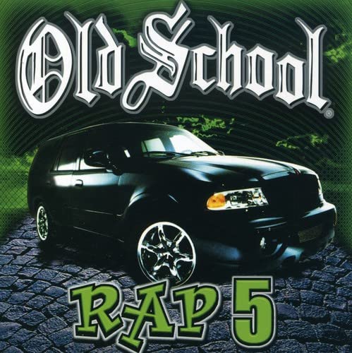 Old School Rap 5 (Lowrider Jams