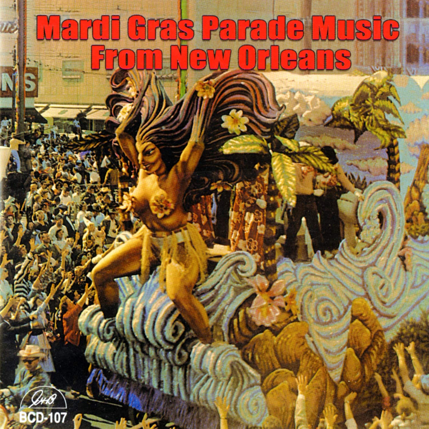 Mardi Gras Parade Music From New Orleans - Mardi Gras Parade Music From New Orleans