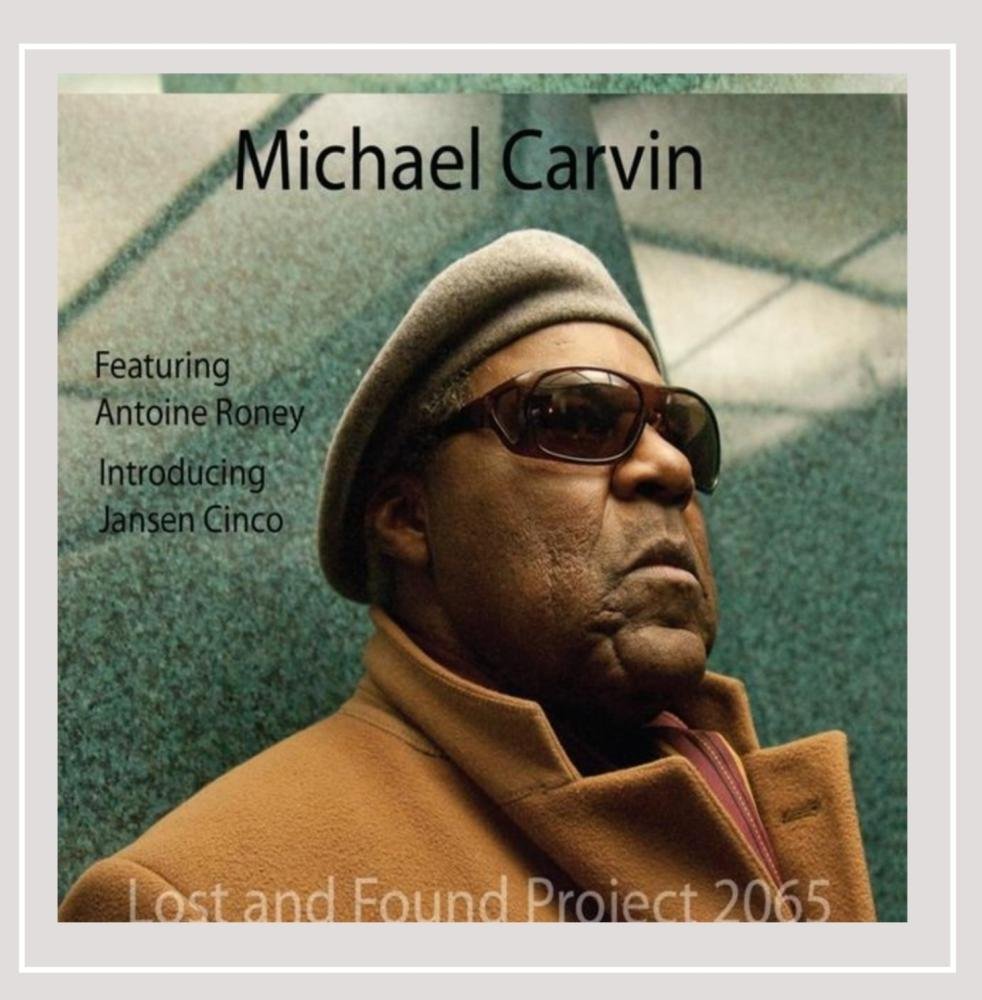 Michael Carvin - Lost And Found Project 2065