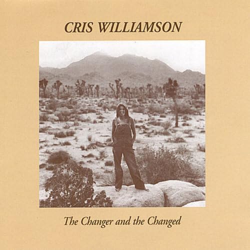 Cris Williamson - The Changer And The Changed