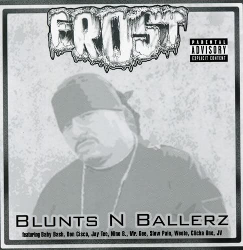 Blunts N Ballerz Explicit Lyrics